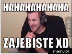 hahahahahaha zajebiste xD