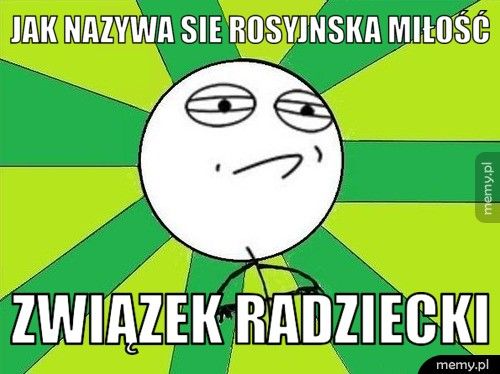 JAK NAZYWA SIE ROSYJNSKA MIŁOŚĆ Związek radziecki