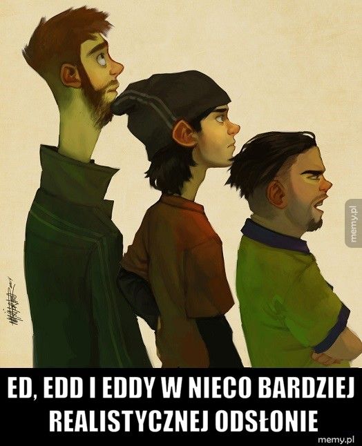  Ed, Edd i Eddy w nieco bardziej realistycznej odsłonie
