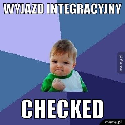 wyjazd integracyjny checked