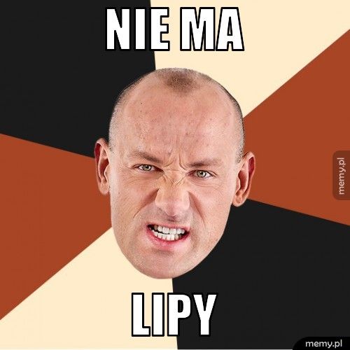 nie ma lipy