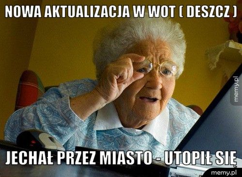 nowa aktualizacja w wot ( deszcz ) jechał przez miasto - utopił się
