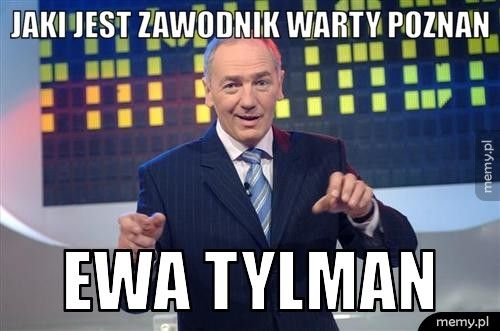 JAKI JEST ZAWODNIK WARTY POZNAN eWA TYLMAN