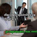 Każdy to przeżywał
