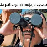 Ciemno to widzę..