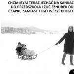 Chciałbym się cofnąć w czasie