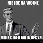 Mężczyzna ma prawo decydować o swoim ciele