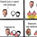 Myślę że Kamil był najmądrzejszy z całej czwórki