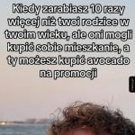 Chociaż awokado