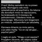 Psychol jakiś?